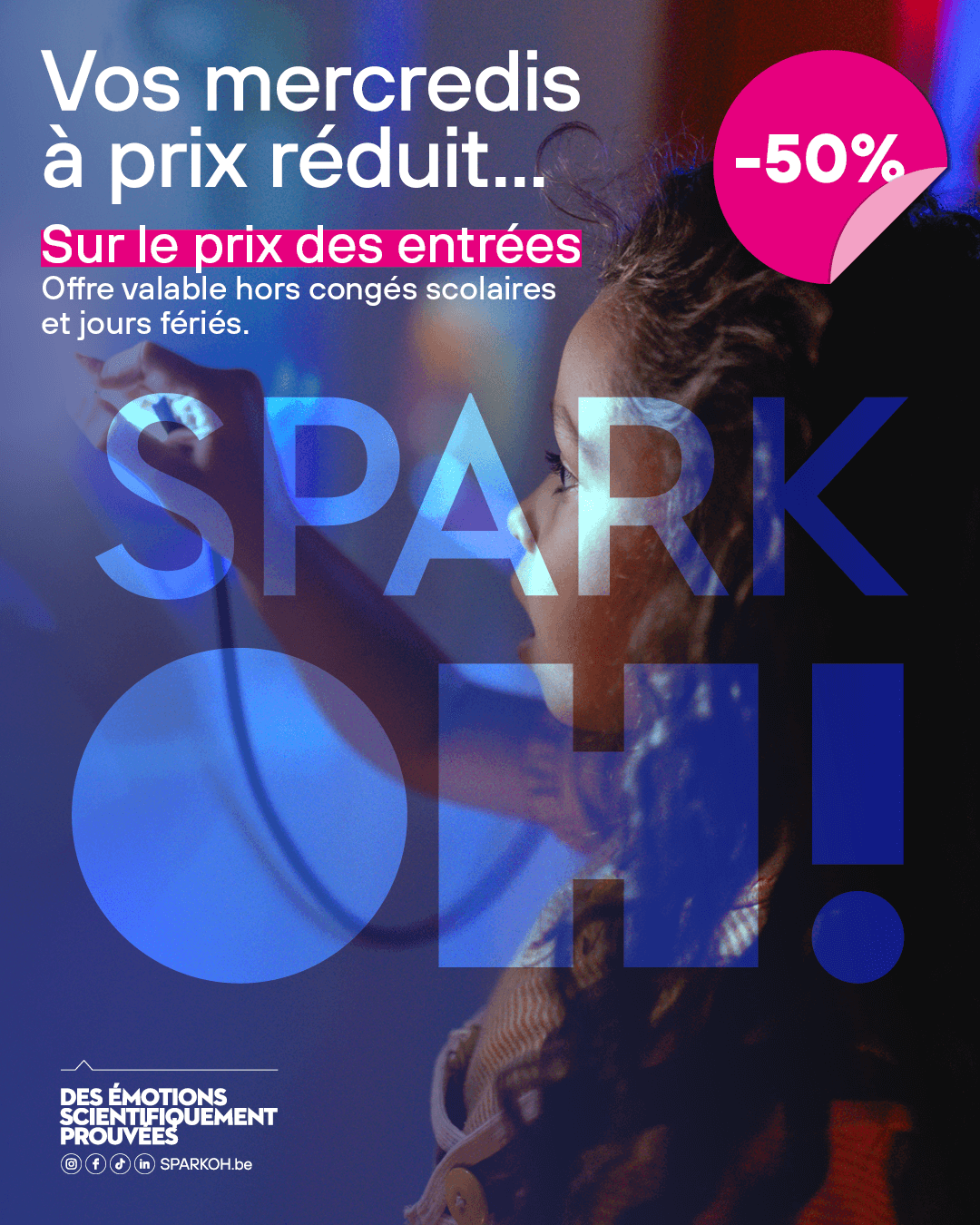 SPARKOH! mercredi